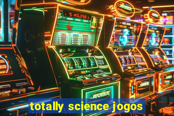 totally science jogos